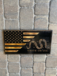 Unite or Die Wooden Flag