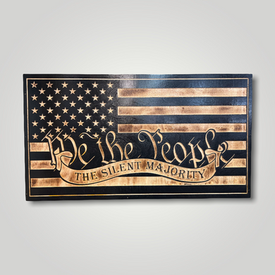 Silent Majority We The People Wooden Flag